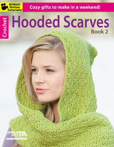 "Hooded Scarves-Book 2" Crochet Pattern Book