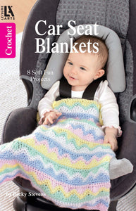 "Car Seat Blankets" Crochet Book