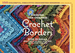 "Around the Corner Crochet Borders" Pattern Book