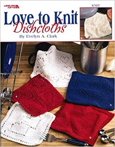 #3676 Love to Knit Dishcloths Pattern Book