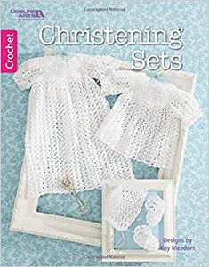#4267 Christening Sets to Crochet