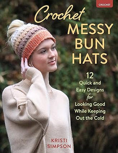 Crochet Messy Bun Hats Booklet