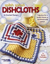 #3987 Splish Splash Dishcloths to Crochet Pattern Book