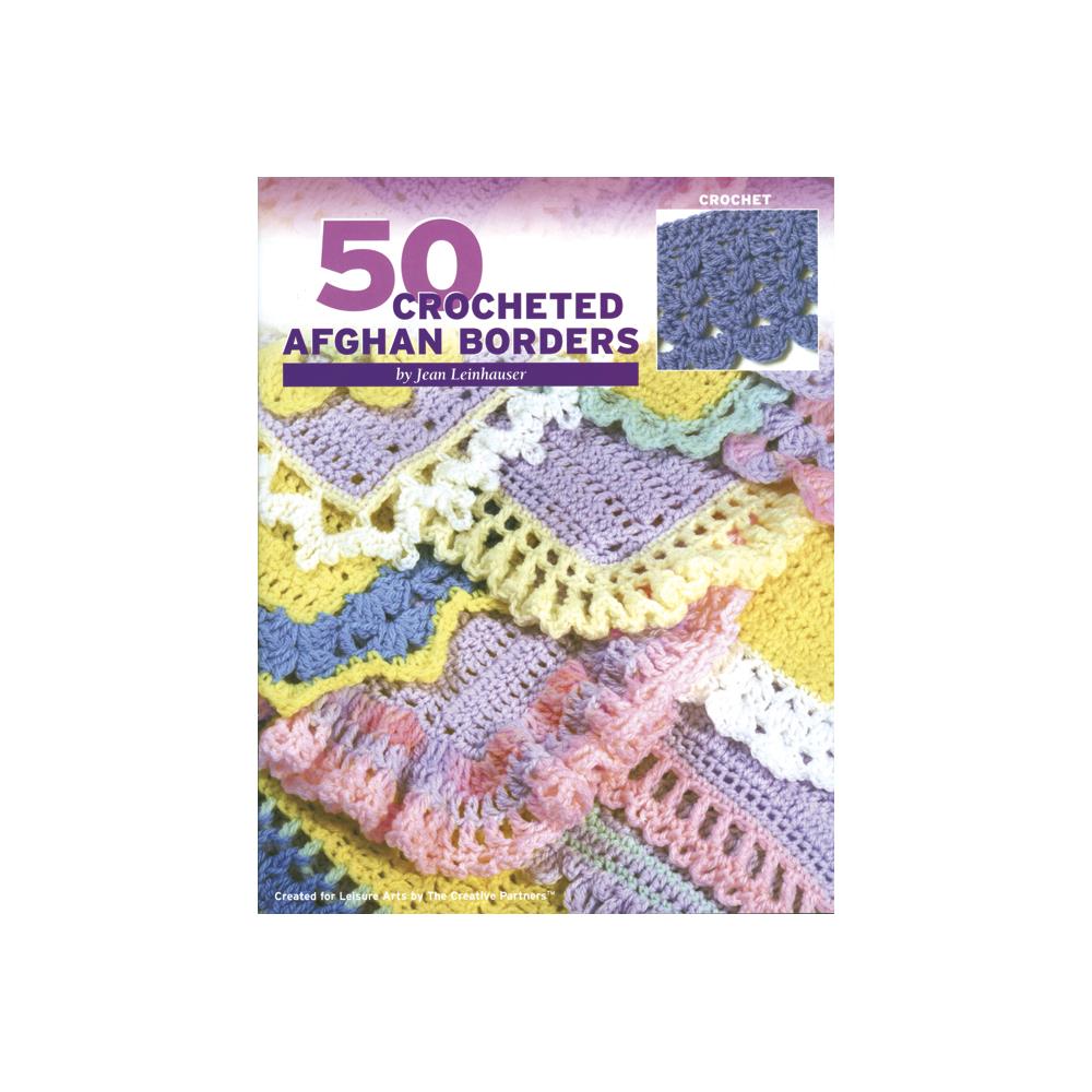 #4382 50 Crocheted Afghan Borders Book