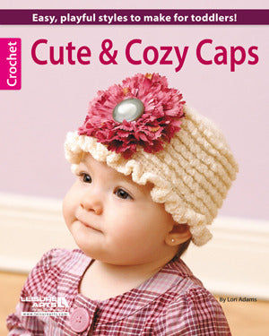 #5574 Cute & Cozy Caps to Crochet