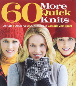 60 More Quick Knits