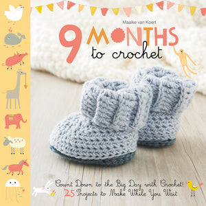 9 Months to Crochet Book