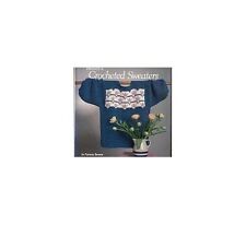 Beautiful Crocheted Sweaters Book