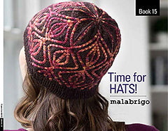 Malabrigo Book #15 "Time for Hats!"