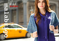 Malabrigo Book #5-"In Soho"