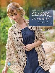 Classic Crochet Shawls Book