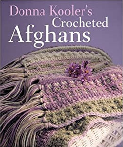 Crocheted Afghans Book