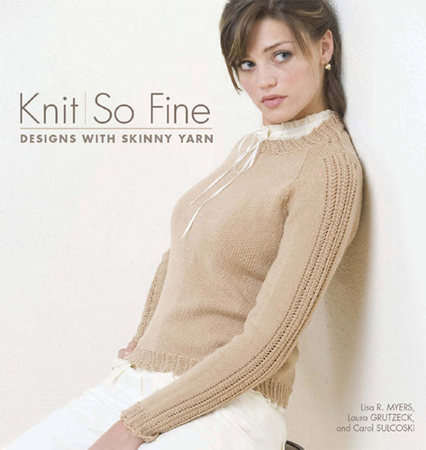 Knit So Fine Book