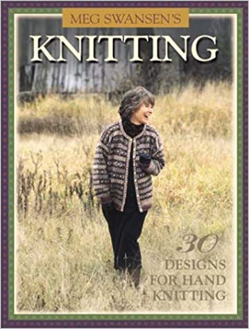 Meg Swansen's Knitting Book