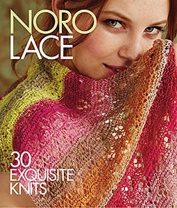 Noro Lace: 30 Exquisite Knits Book