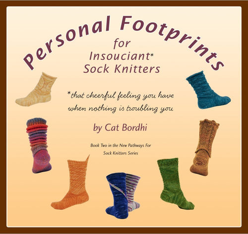 Personal Footprints for Insouciant Sock Knitters Book