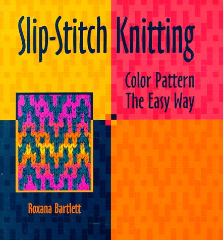 Slip-Stitch Knitting Book