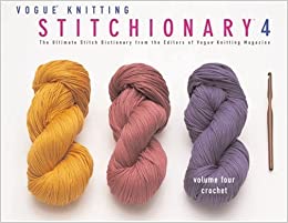 Stitchionary 4-Crochet Book