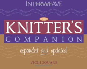 The Knitter's Companion-Deluxe Edition